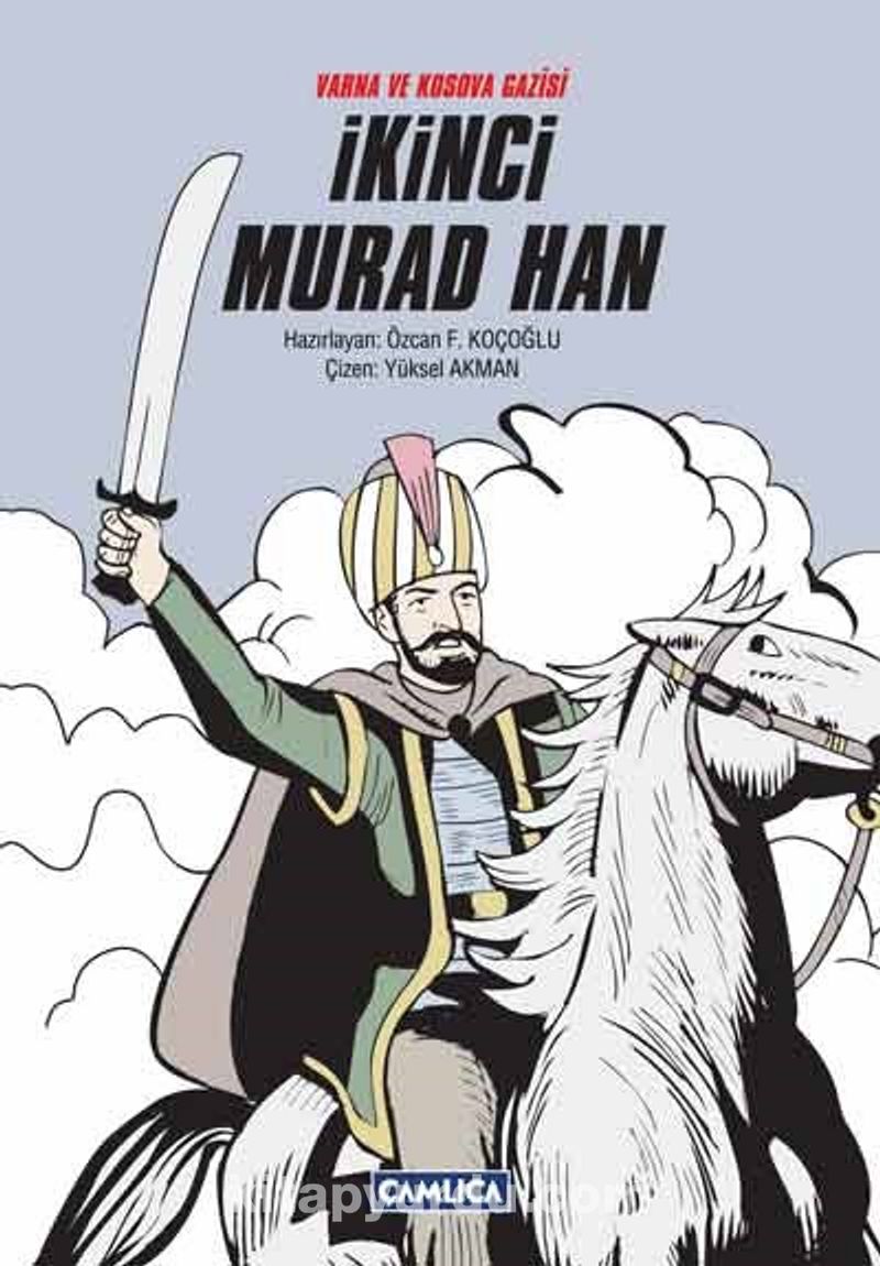 Varna ve Kosova Gazisi İkinci Murad Han (Ciltli)