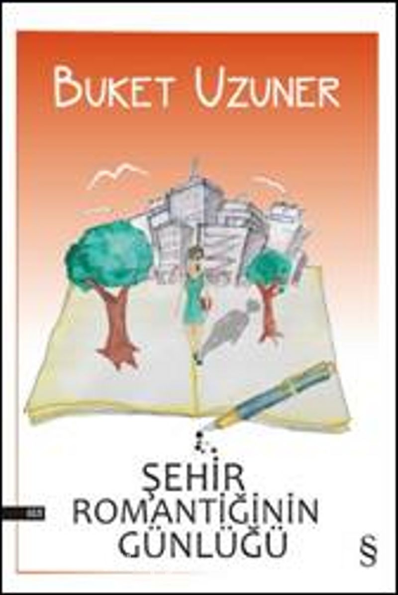 Şehir Romantiğinin Günlüğü
