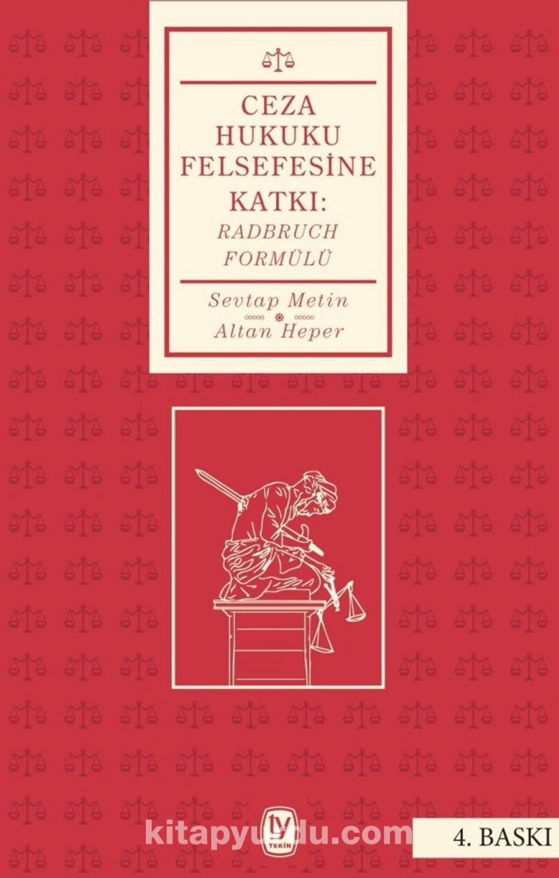 Ceza Hukuku Felsefesine Katkı: Radbruch Formülü