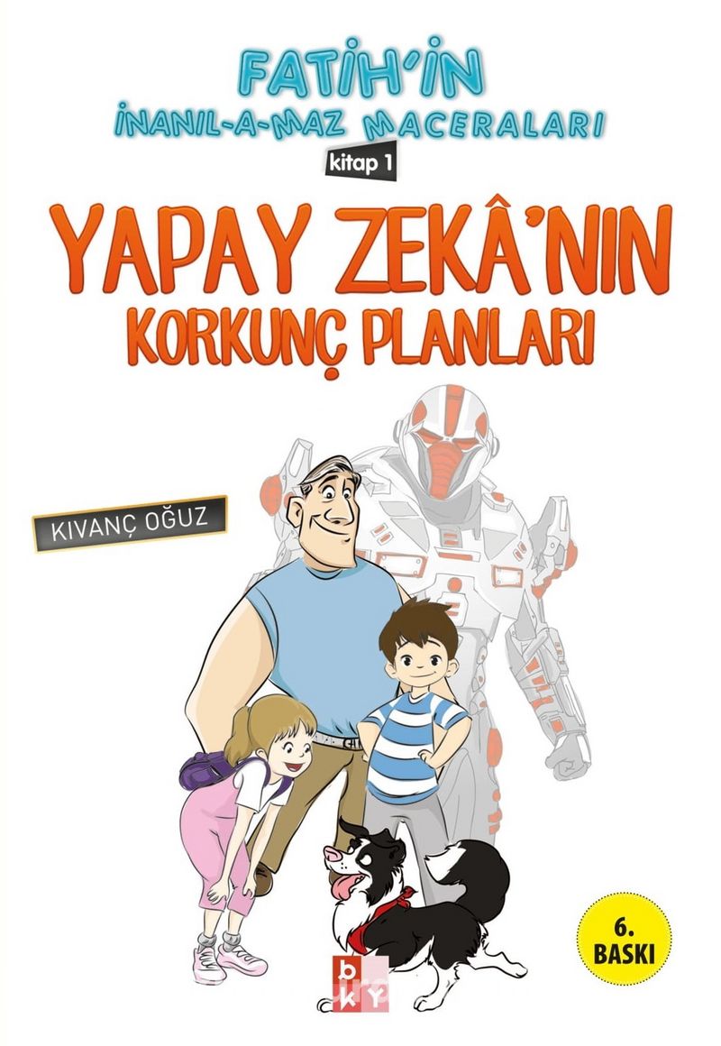 Yapay Zeka'nın Korkunç Planları / Fatih'in İnanılmaz Maceraları 1
