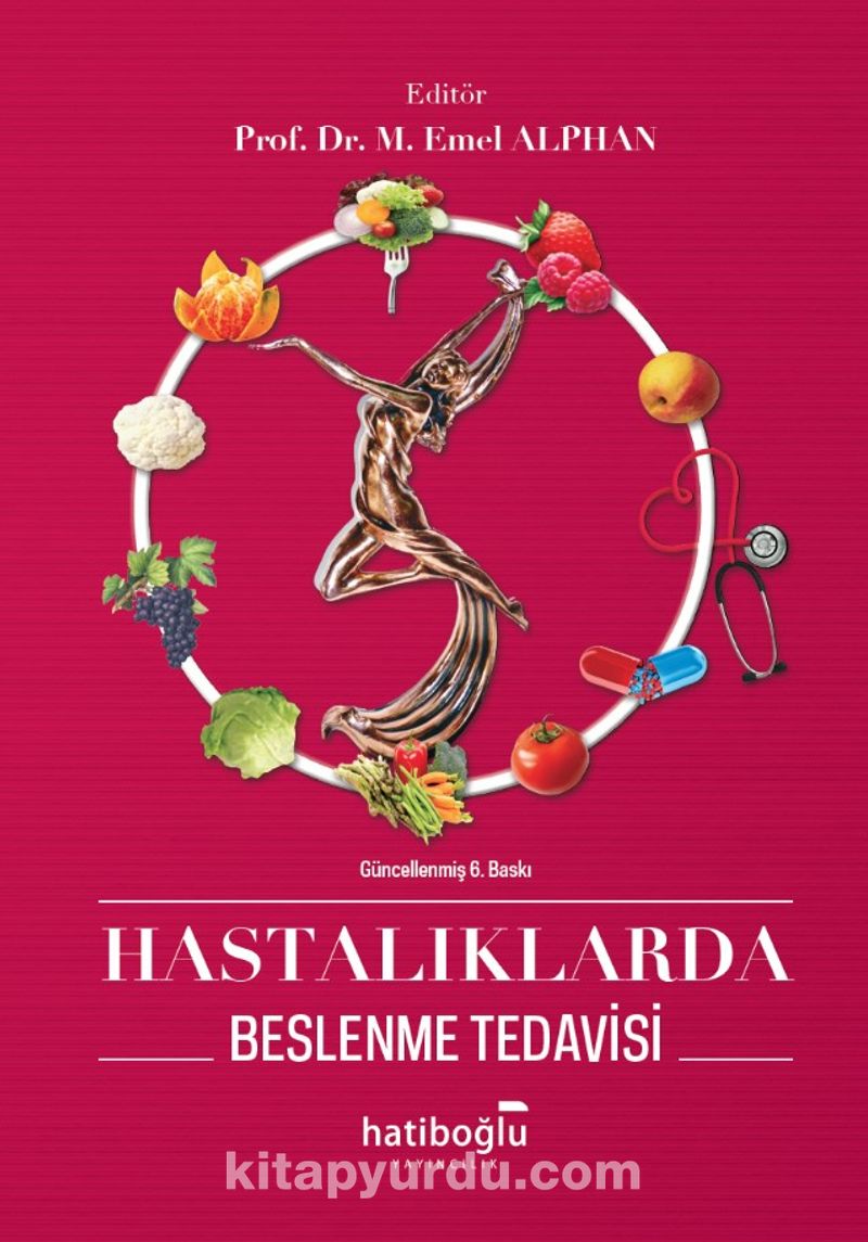 Hastalıklarda Beslenme Tedavisi