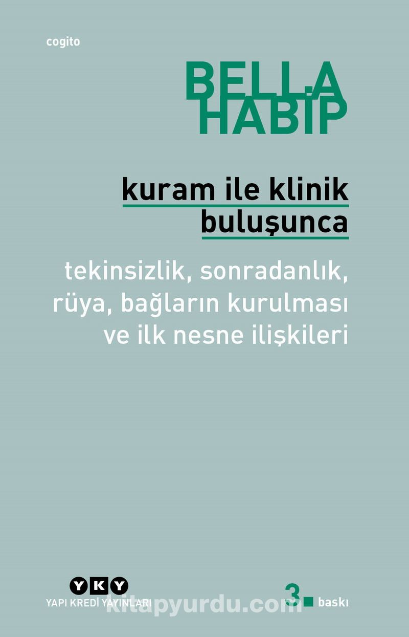 Kuram ile Klinik Buluşunca