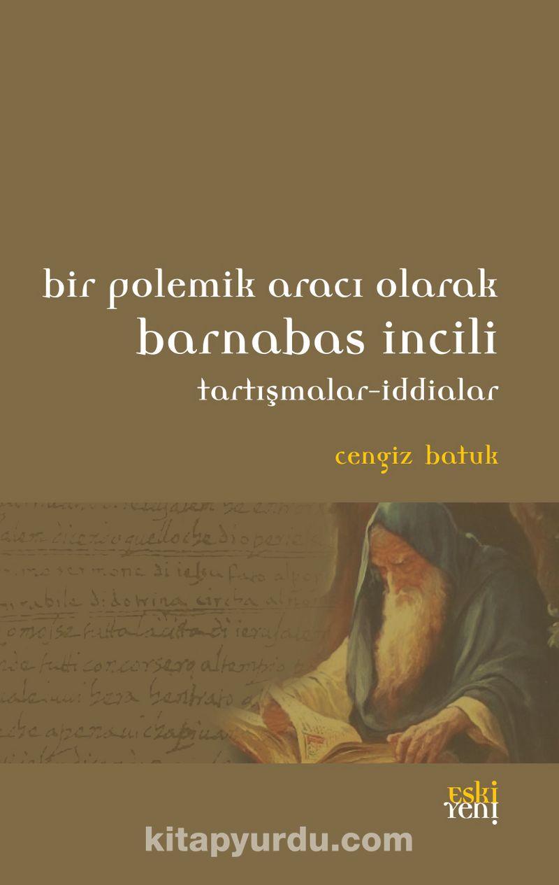 Bir Polemik Aracı Olarak Barnabas İncili