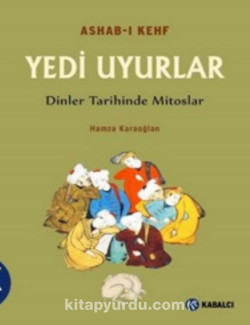Ashab-ı Kefh Yedi Uyurlar