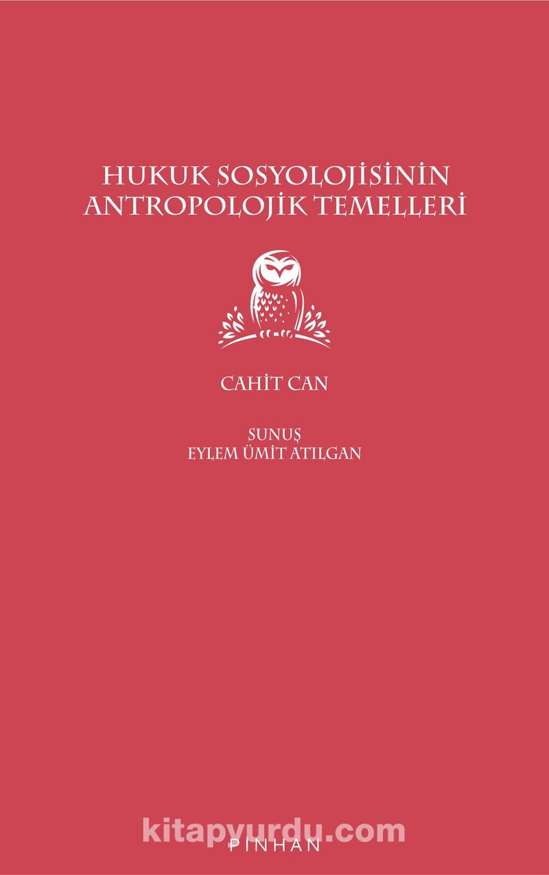 Hukuk Sosyolojisinin Antropolojik Temelleri