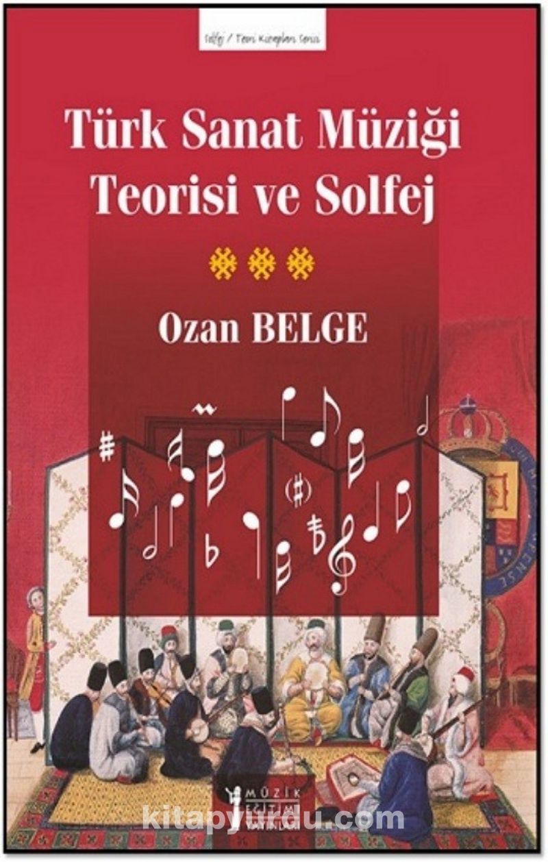 Türk Sanat Müziği Teorisi ve Solfej