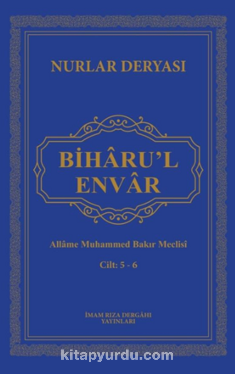 Biharu'l Envar C. 5-6