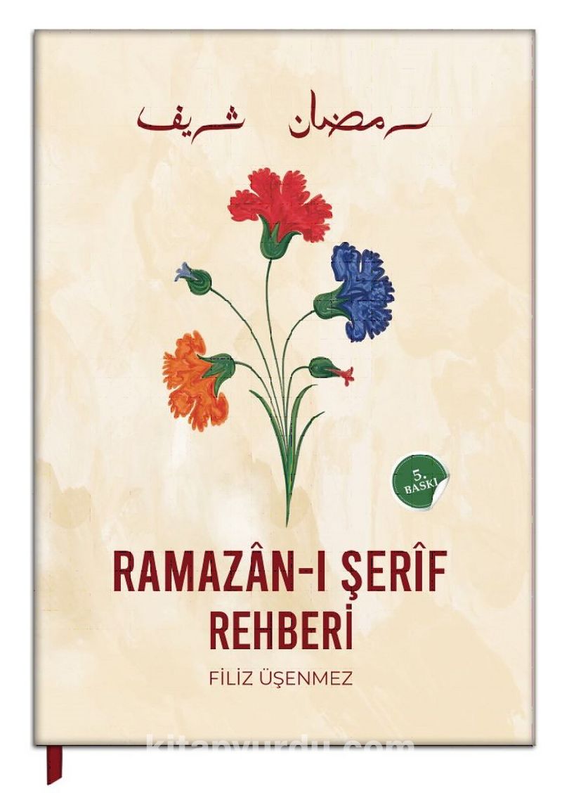 Ramazan-ı Şerif Rehberi (Ciltli)