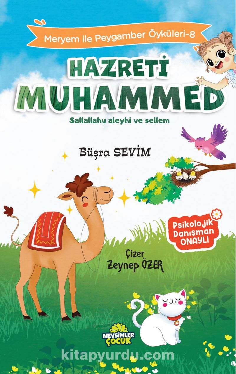 Hz. Muhammed (Sav) / Meryem İle Peygamber Öyküleri 8