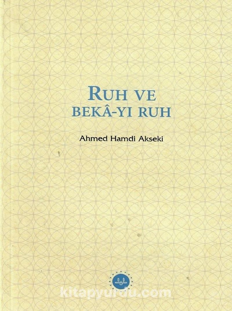 Ruh ve Beka-yı Ruh