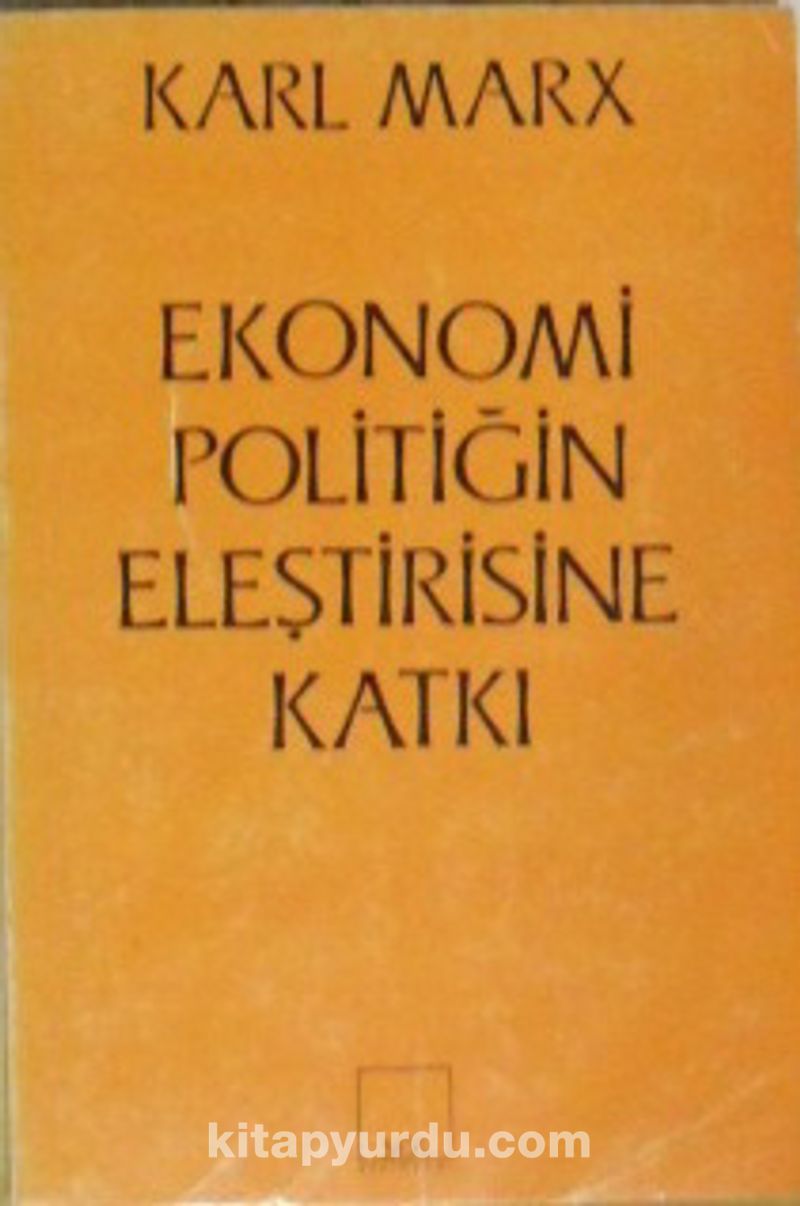 Ekonomi Politiğin Eleştirisine Katkı (13-A-28)