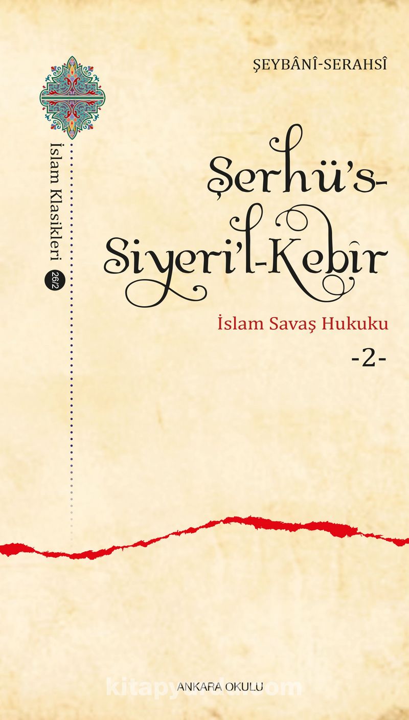 Şerhü’s-Siyeri’l-Kebîr