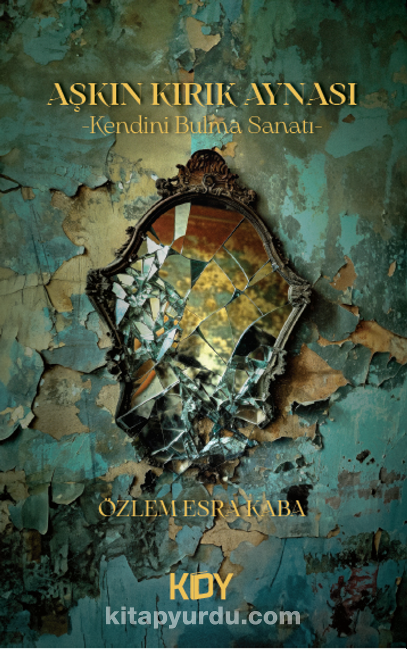 Aşkın Kırık Aynası