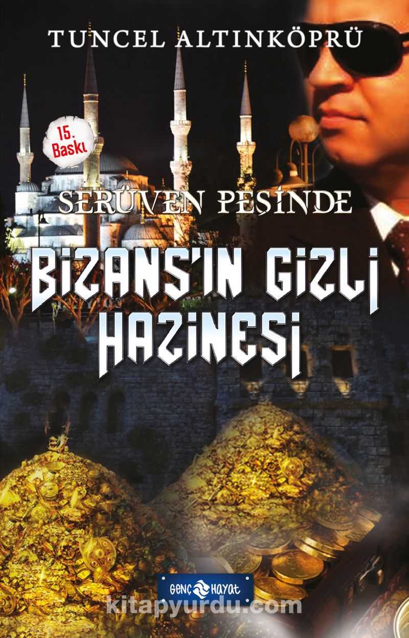 Bizans'ın Gizli Hazinesi / Serüven Peşinde 3