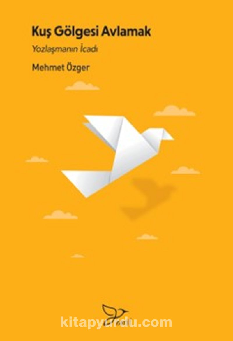 Kuş Gölgesi Avlamak