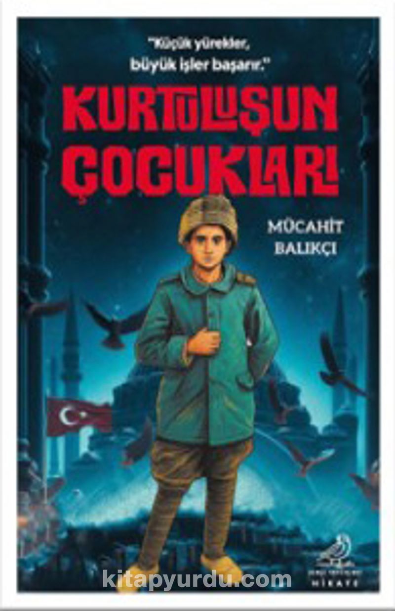 Kurtuluşun Çocukları