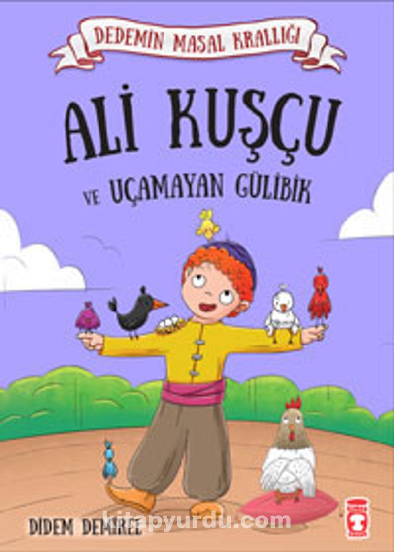 Ali Kuşçu ve Uçamayan Gülibik / Dedemin Masal Krallığı