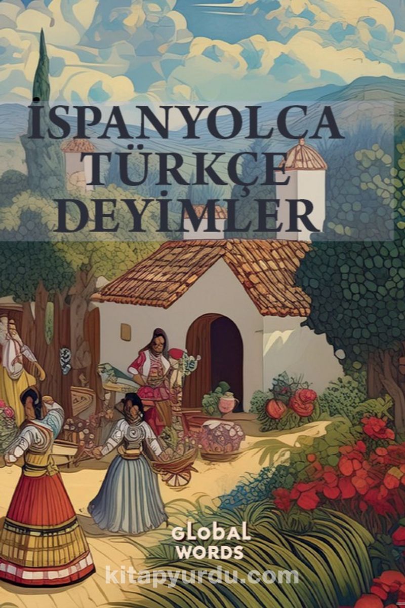 İspanyolca-Türkçe Deyimler