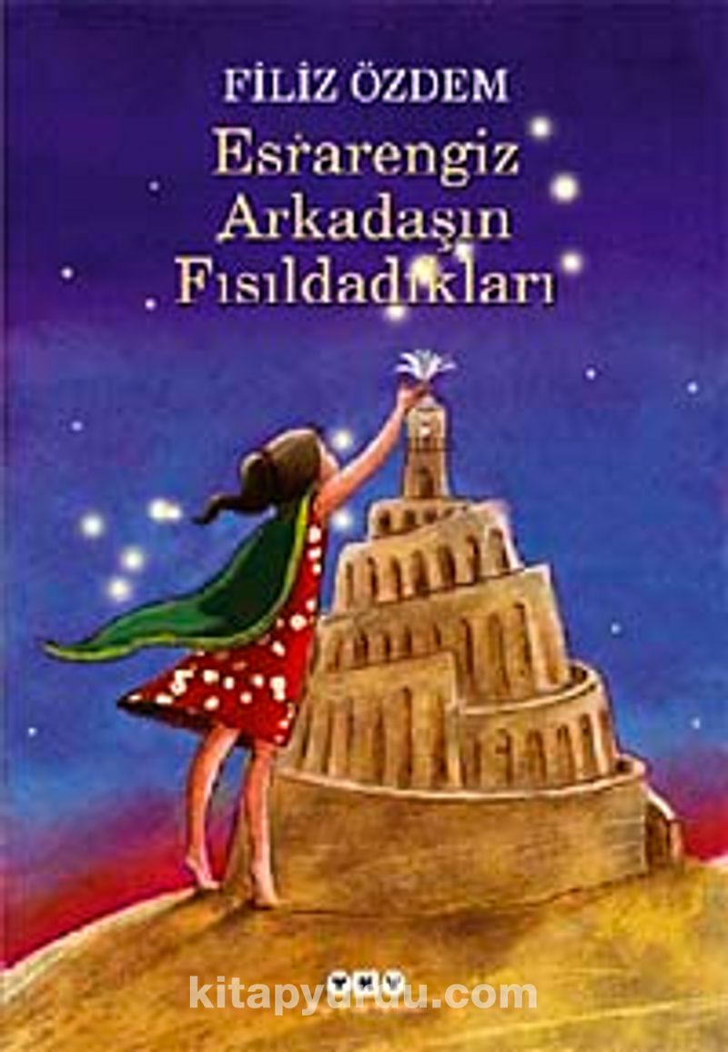 Esrarengiz Arkadaşın Fısıldadıkları