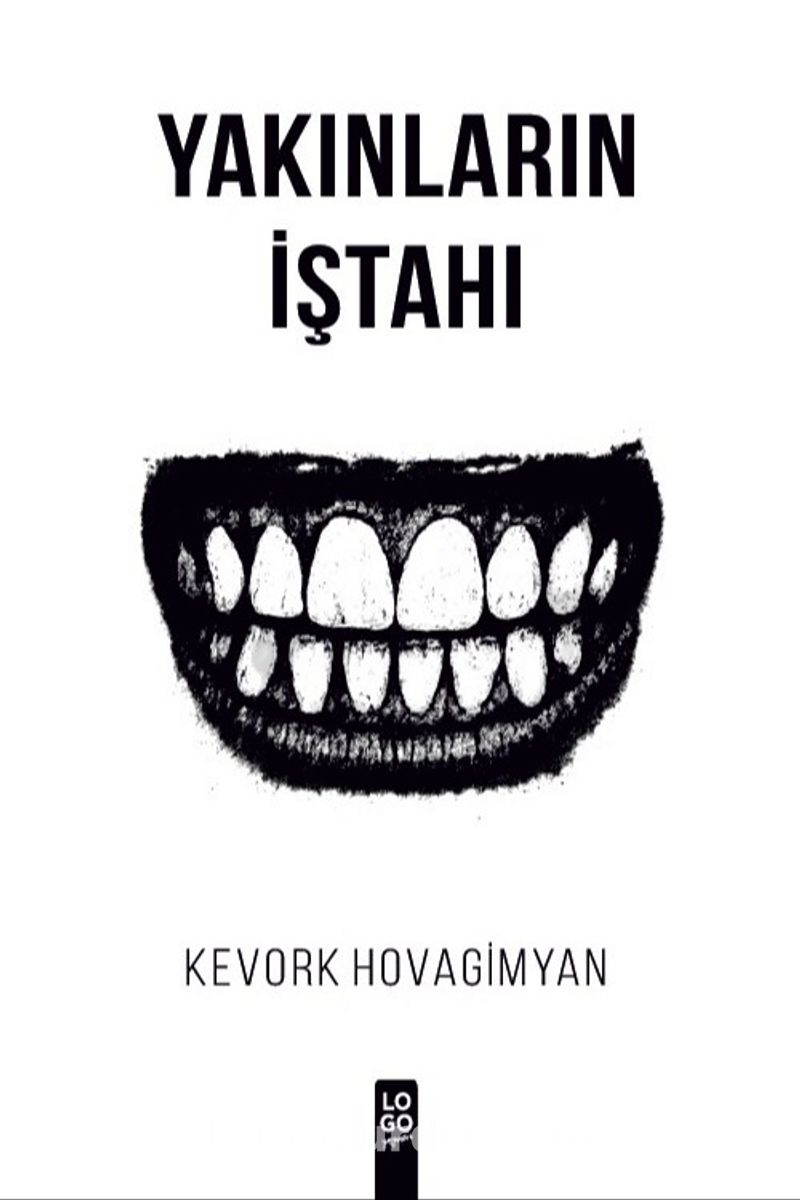 Yakınların İştahı