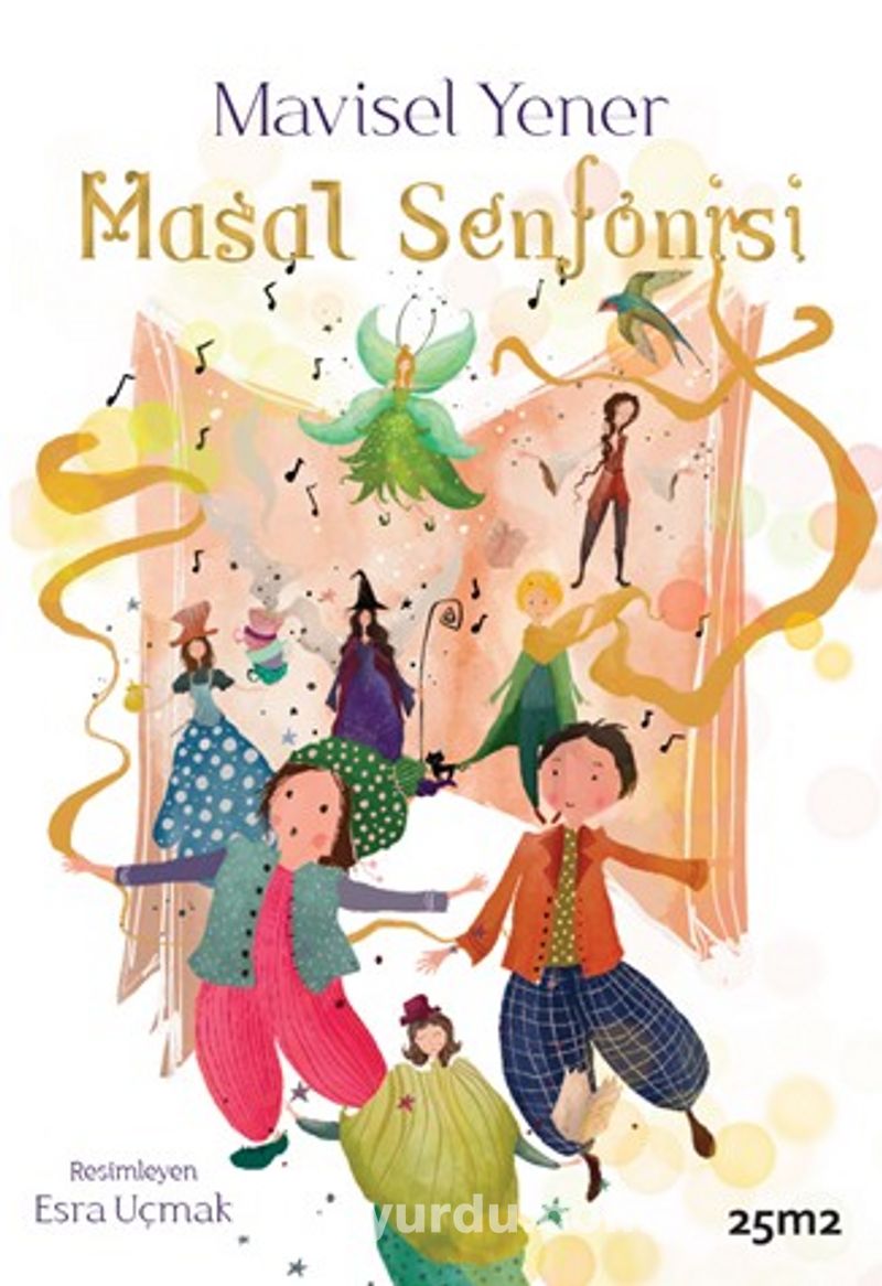 Masal Senfonisi (Müzikli Kitap)