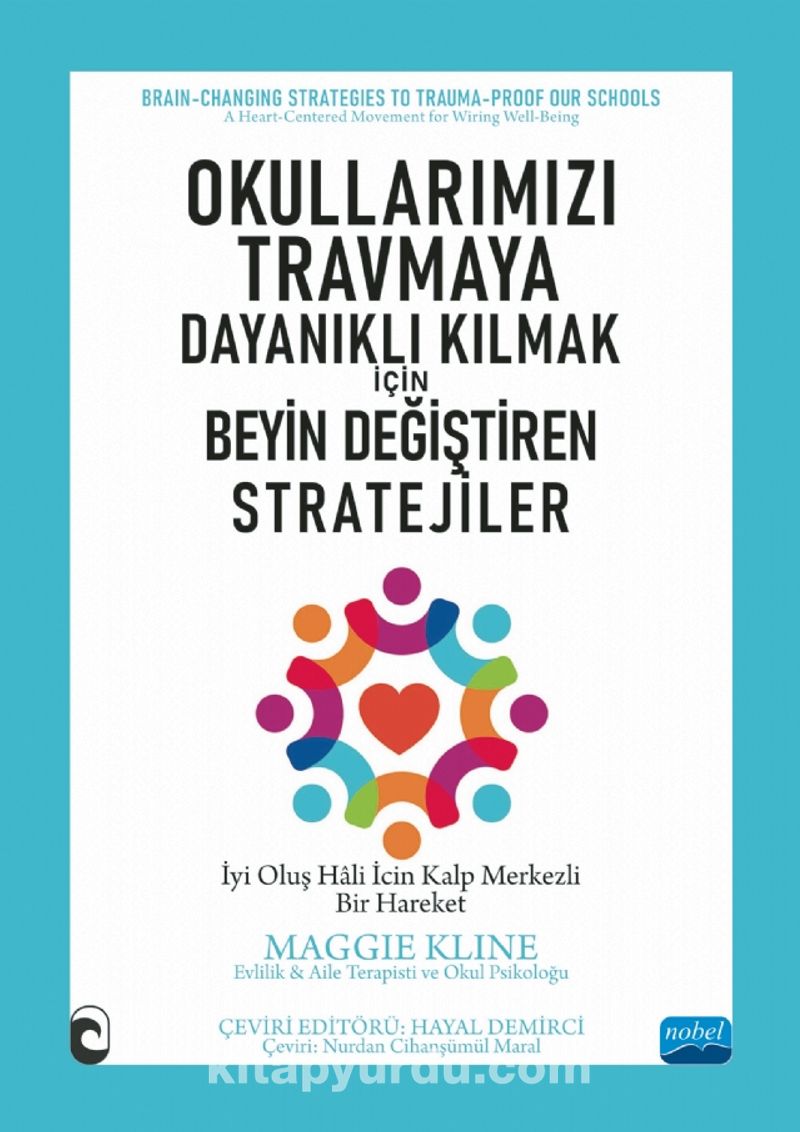 Okullarımızı Travmaya Dayanıklı Kılmak İçin - Beyin Değiştiren Stratejiler