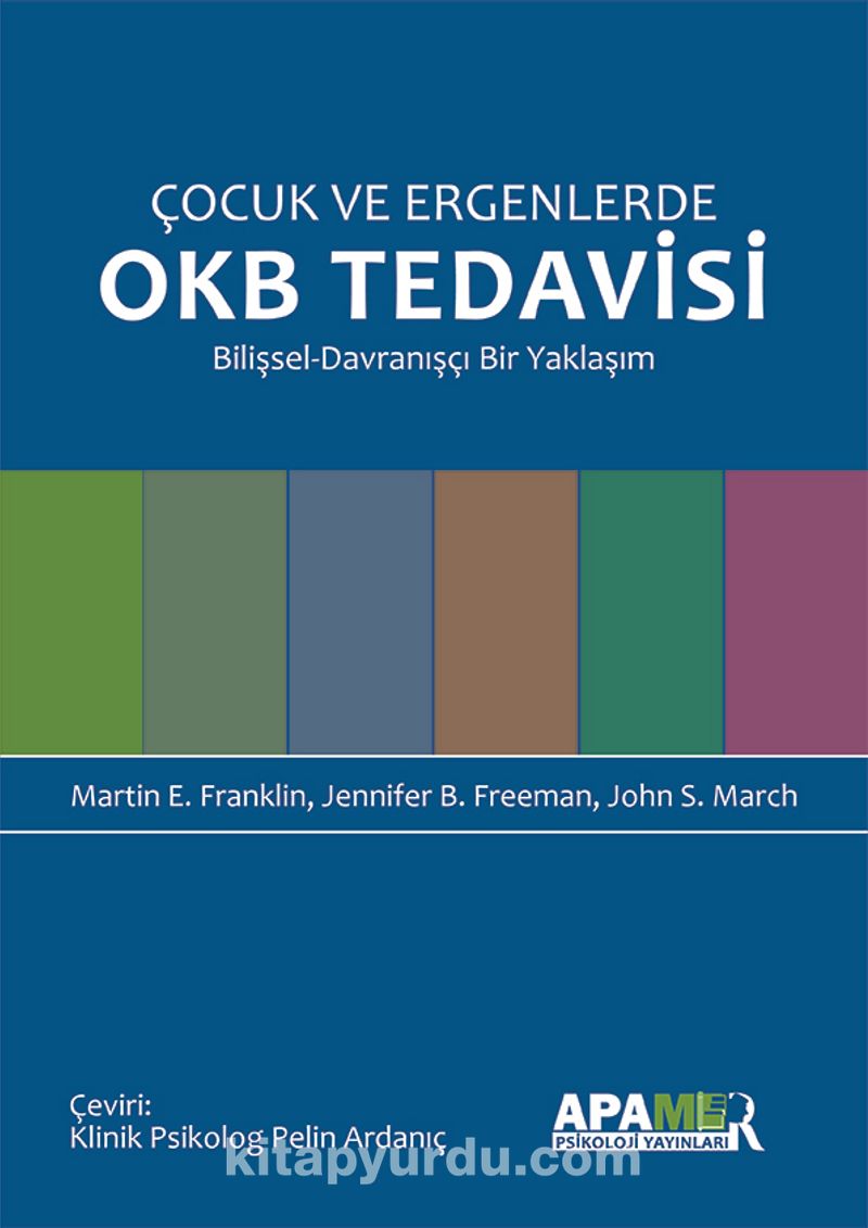 Çocuk ve Ergenlerde OKB Tedavisi