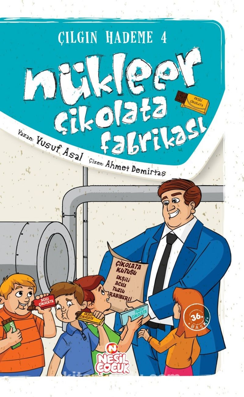 Nükleer Çikolata Fabrikası / Çılgın Hademe 4