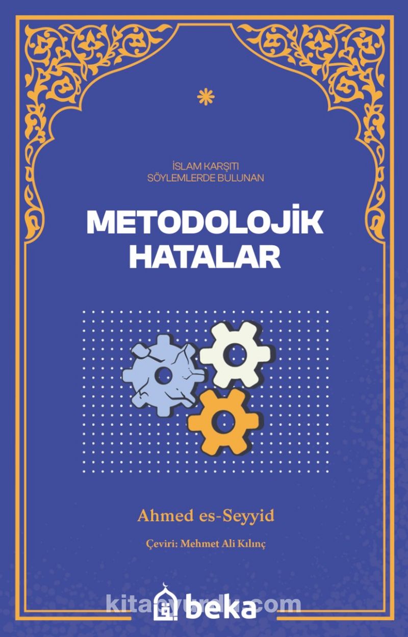 İslam Karşıtı Söylemlerde Bulunan Metodolojik Hatalar