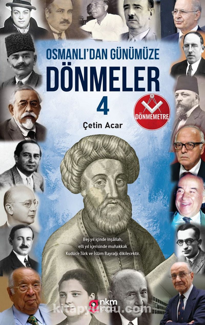 Osmanlı'dan Günümüze Dönmeler 4