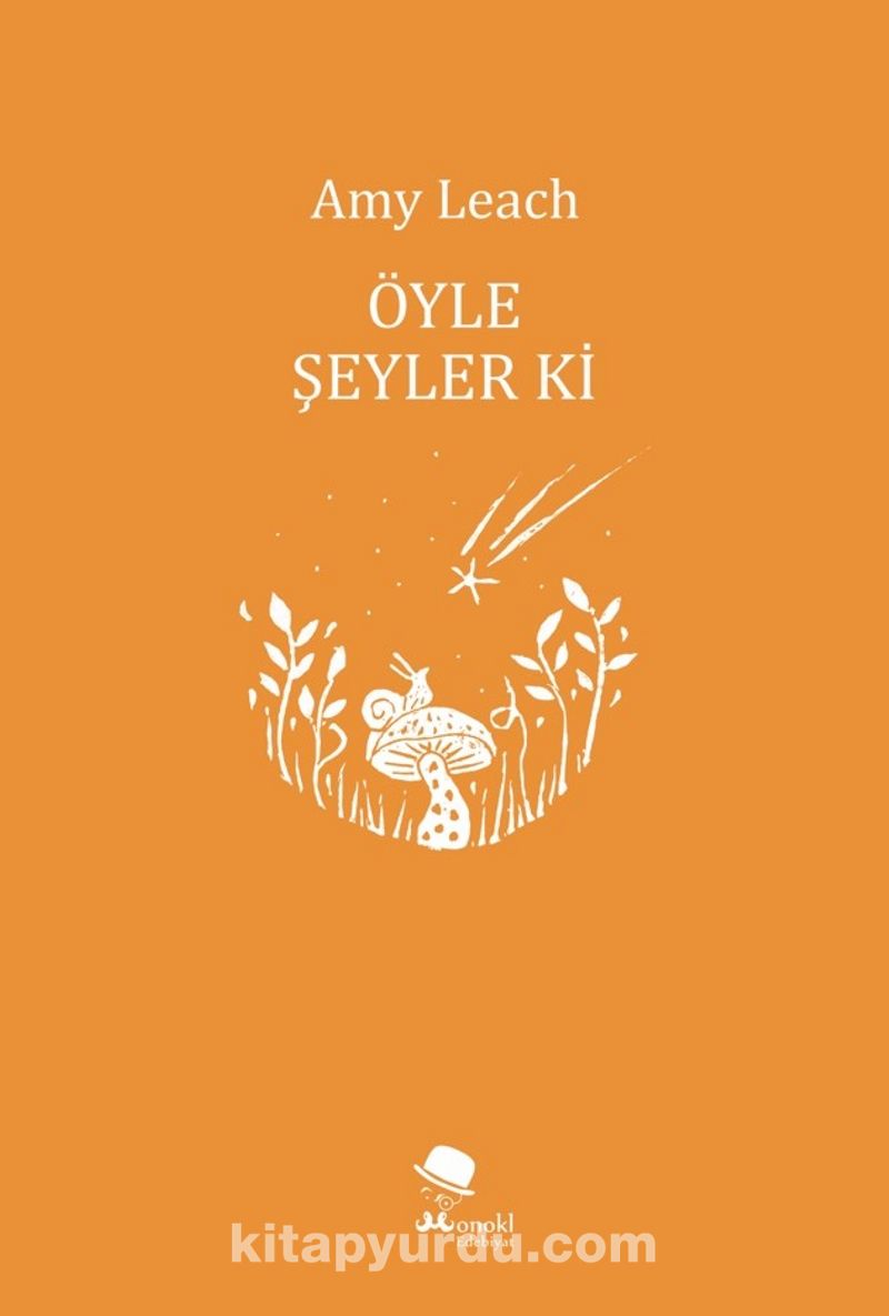 Öyle Şeyler Ki