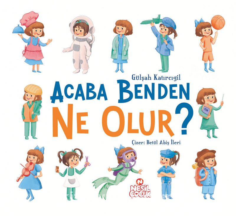 Acaba Benden Ne Olur ?