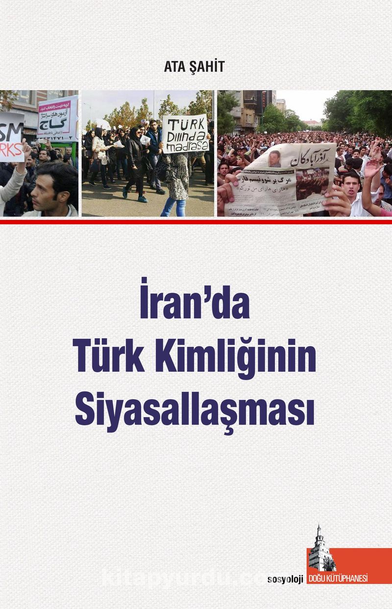 İran'da  Türk Kimliğinin Siyasallaşması