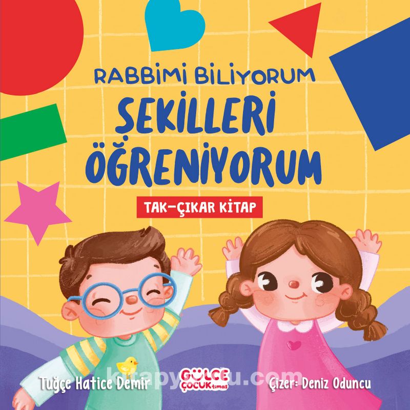 Rabbimi Biliyorum Şekilleri Öğreniyorum (Tak-Çıkar Kitap)
