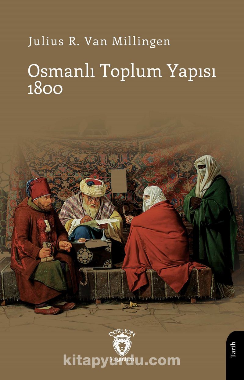 Osmanlı Toplum Yapısı 1800