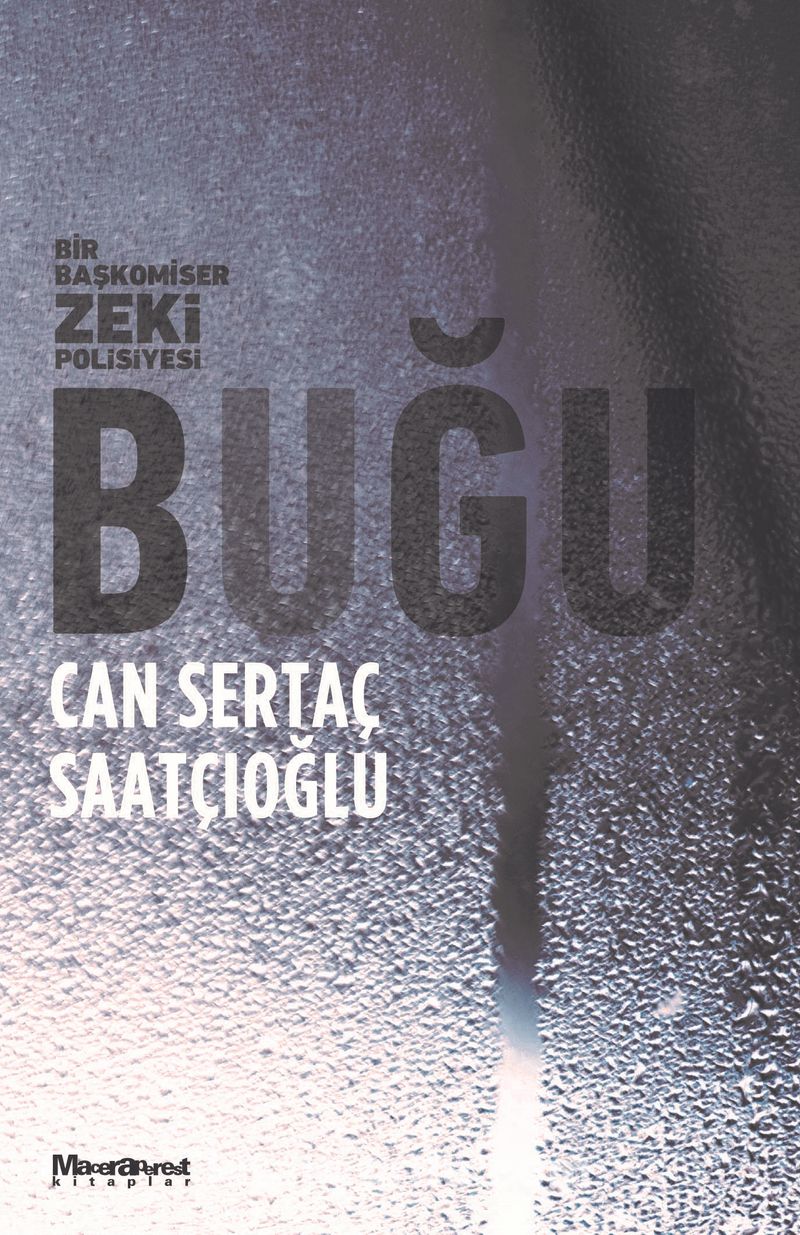 Buğu / Bir Başkomiser Zeki Polisiyesi