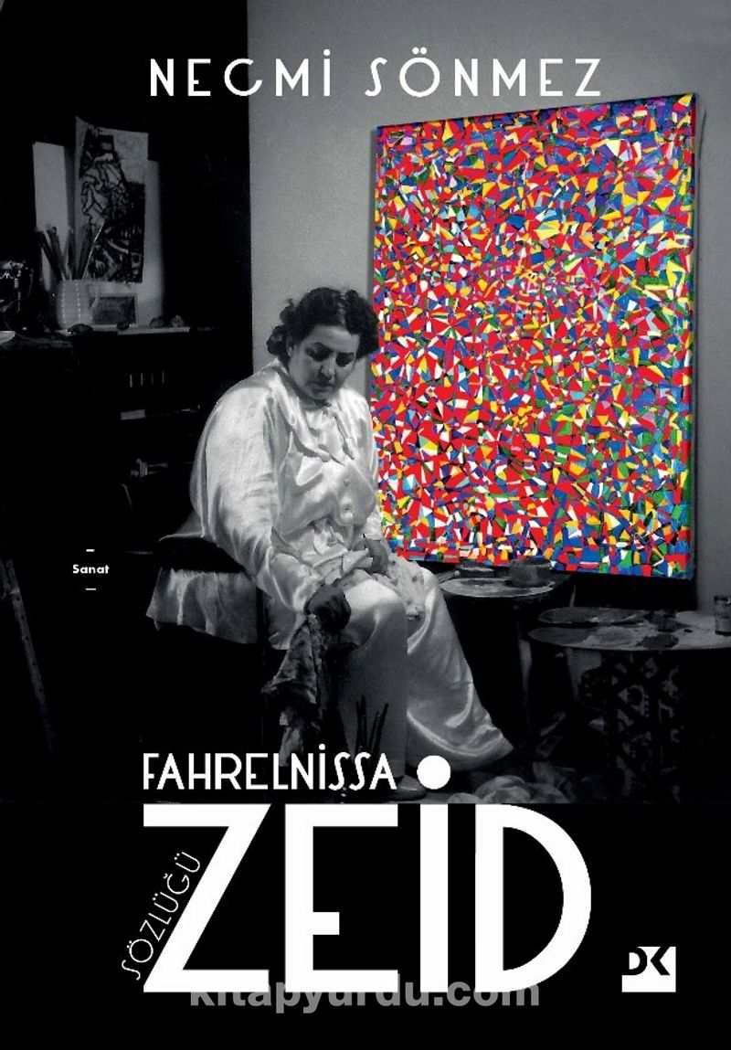 Fahrelnissa Zeid Sözlüğü