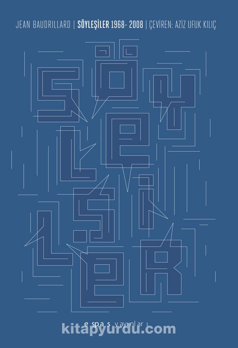 Söyleşiler: 1968-2008