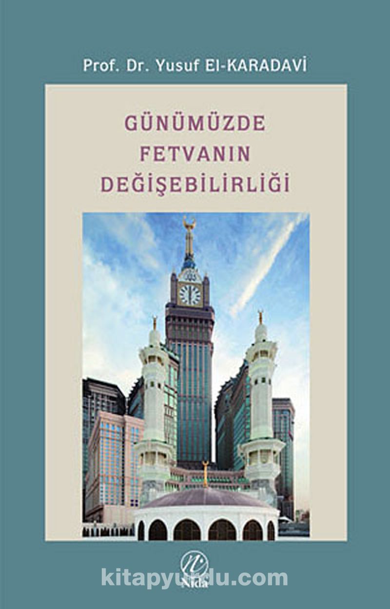 Günümüzde Fetvanın Değişebilirliği