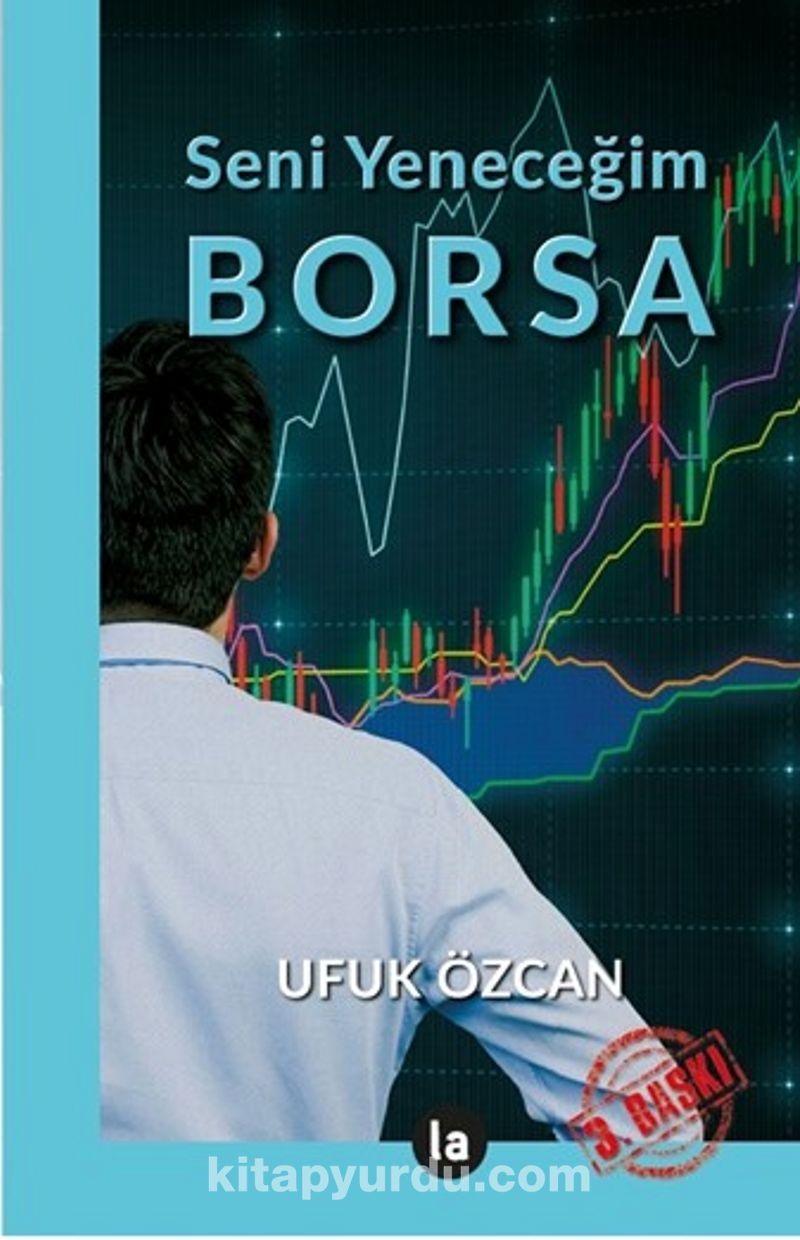 Seni Yeneceğim Borsa