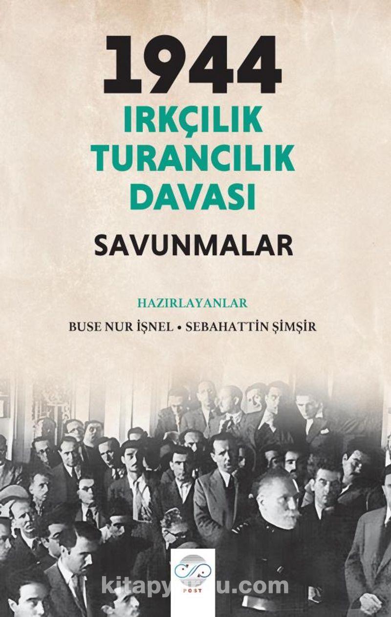 1944 Irkçılık - Turancılık Davası: Savunmalar
