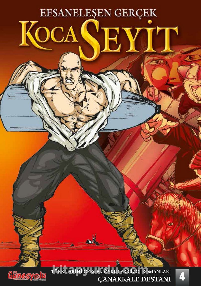 Çanakkale Destanı 4 - Koca Seyit