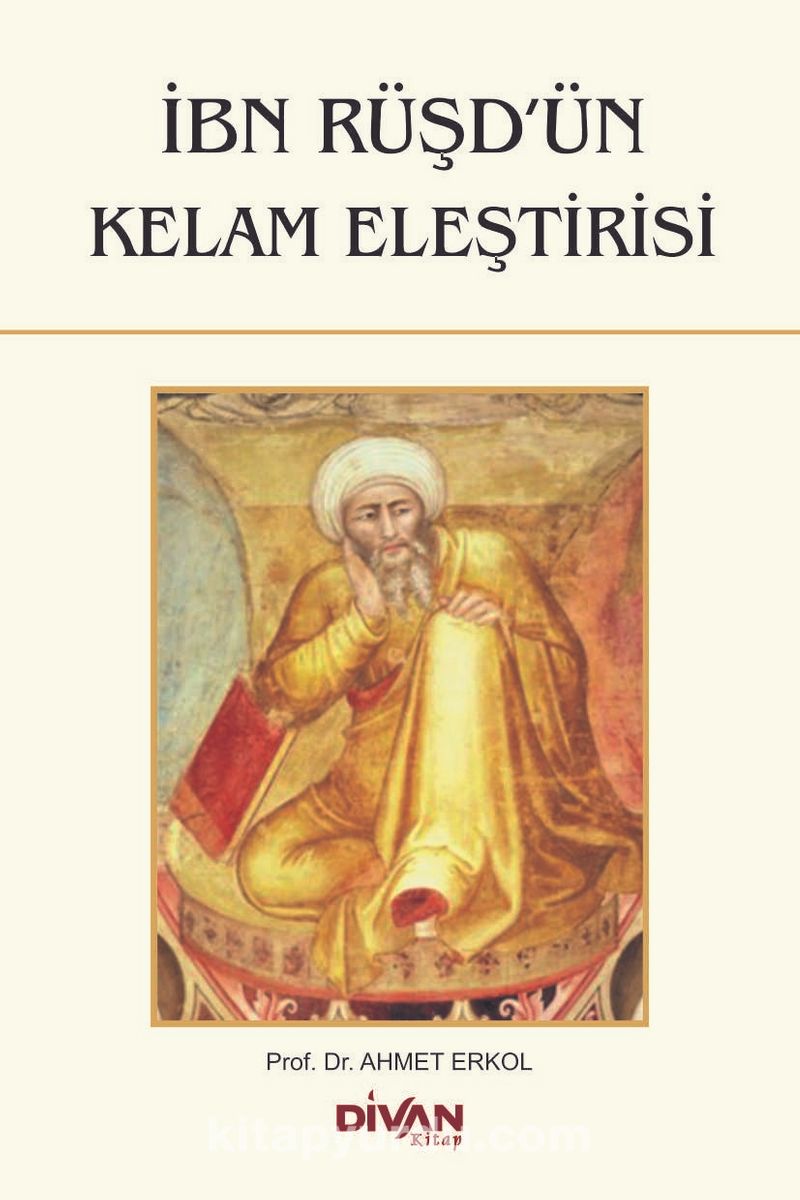 İbn Rüşd’ün Kelam Eleştirisi