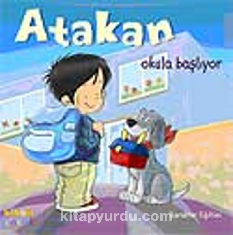 Atakan Okula Başlıyor