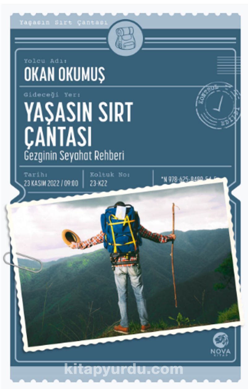 Yaşasın Sırt Çantası: Gezginin Seyahat Rehberi