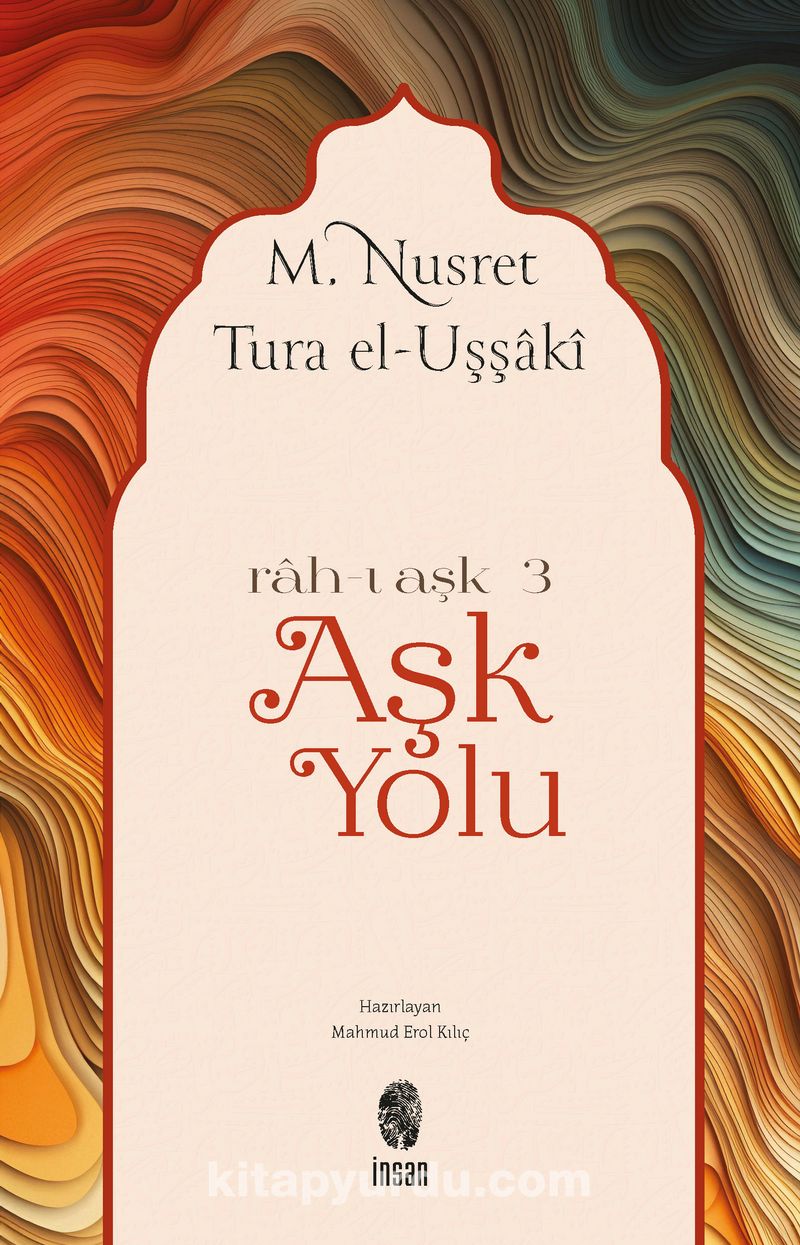 Aşk Yolu (Rah-ı Aşk III )