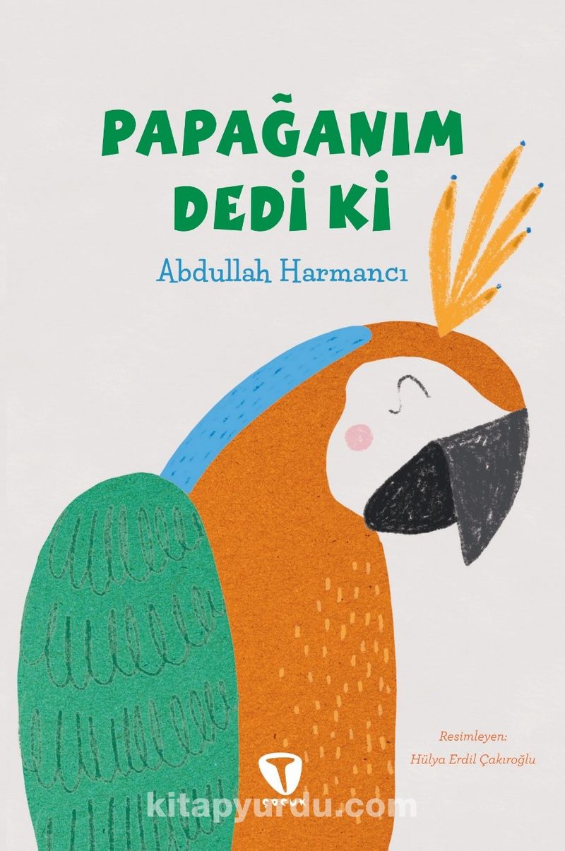 Papağanım Dedi Ki