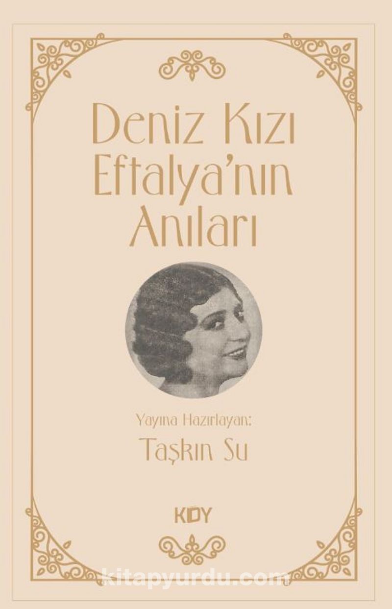 Deniz Kızı Eftalya'nın Hatıraları