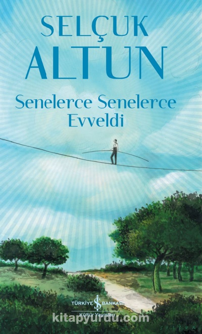 Senelerce Senelerce Evveldi