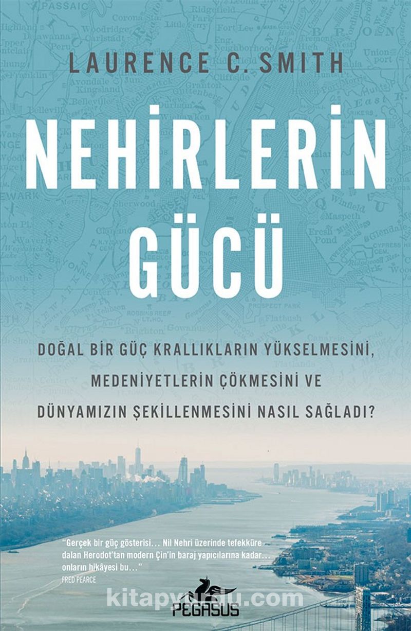 Nehirlerin Gücü